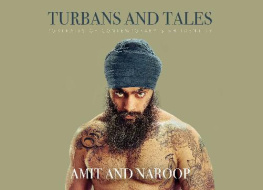 Amit Amin Turbans and Tales: Portraits of Contemporary Sikh Identity