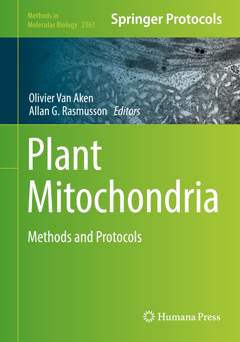 Book cover of Plant Mitochondria Volume 2363 Methods in Molecular Biology - photo 1