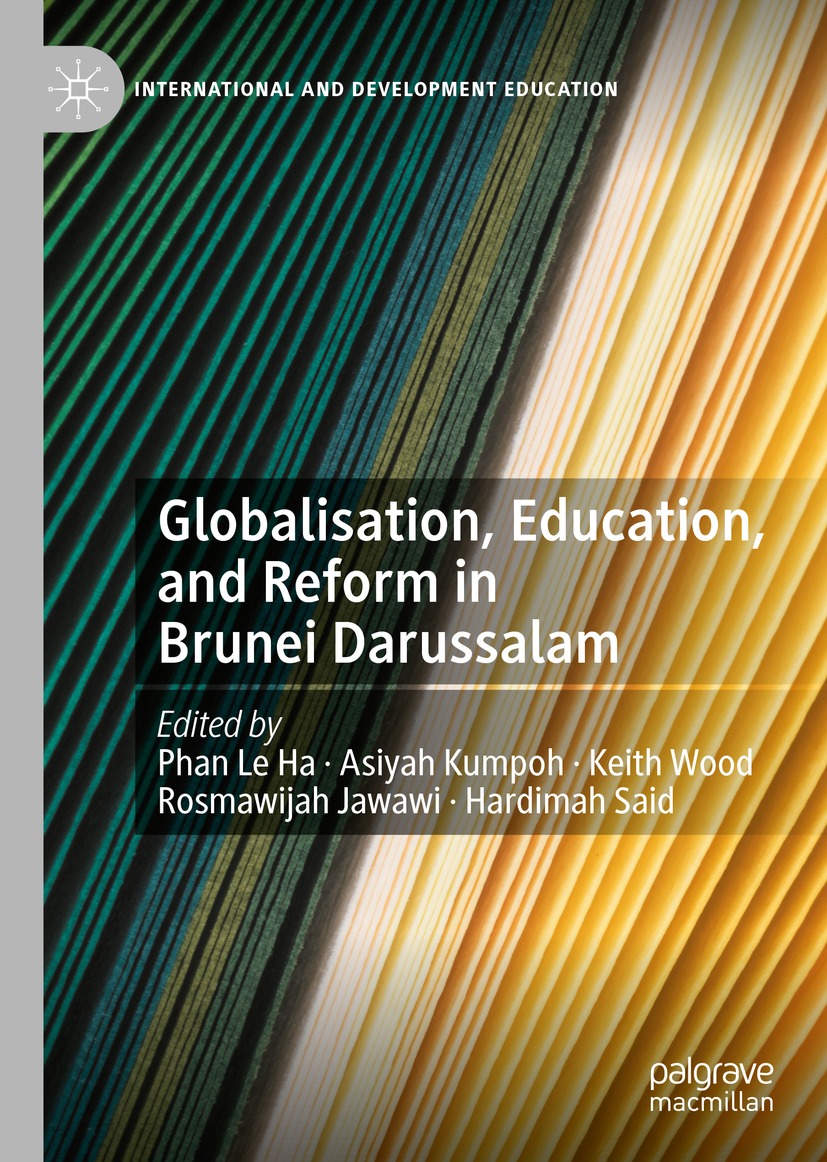 Book cover of Globalisation Education and Reform in Brunei Darussalam - photo 1