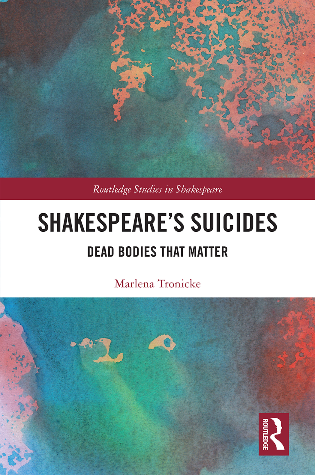 Shakespeares Suicides Shakespeares Suicides Dead Bodies That Matter is the - photo 1