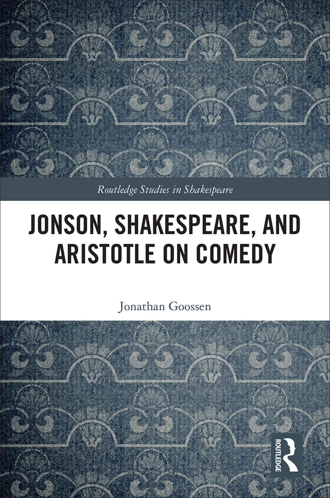 Jonson Shakespeare and Aristotle on Comedy Jonson Shakespeare and - photo 1
