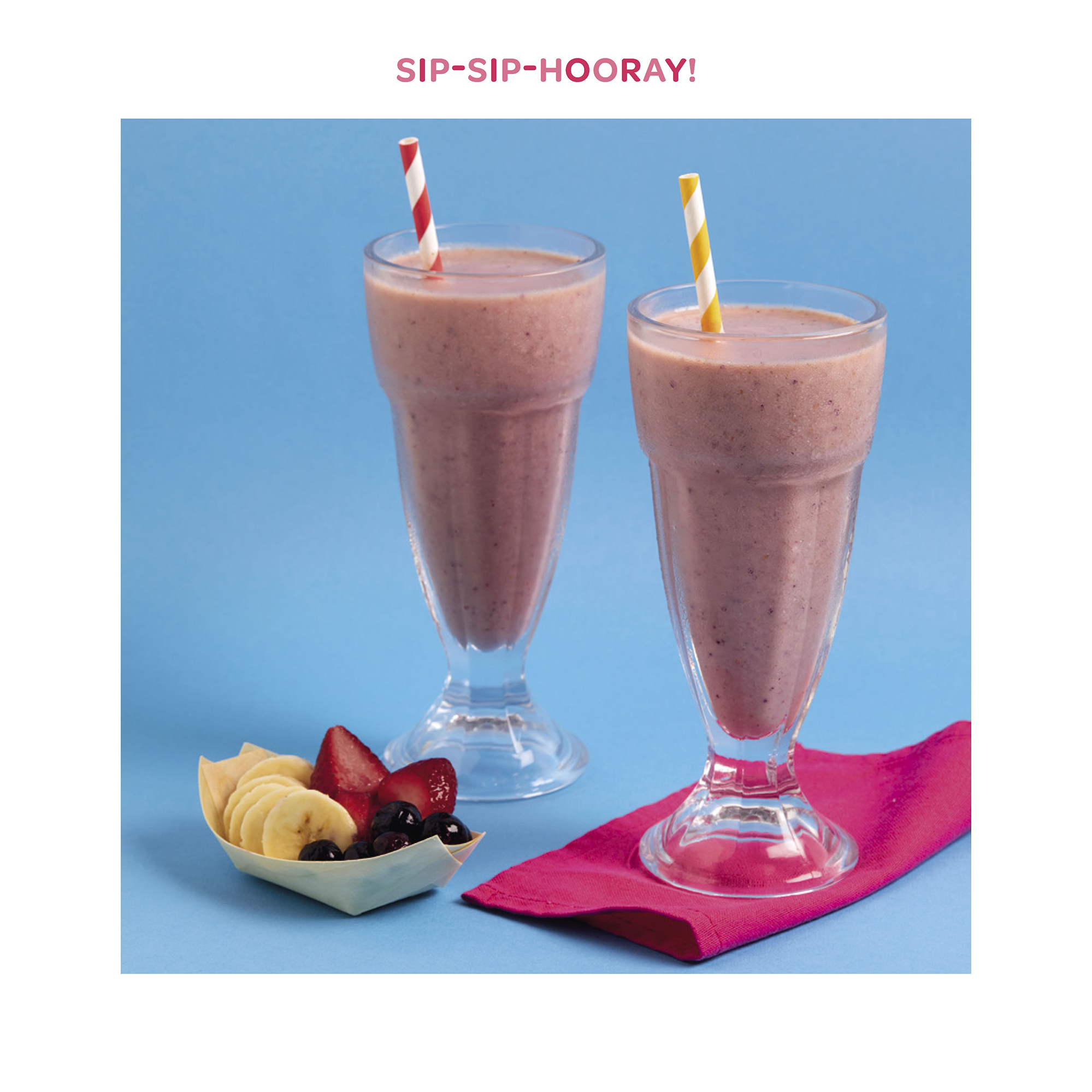 A smoothie packed with noteworthy nutrients SIP-SIP-HOORAY BERRY-BANANA - photo 16