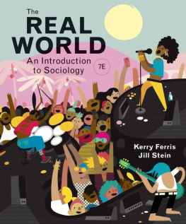 Kerry Ferris - The Real World: An Introduction to Sociology