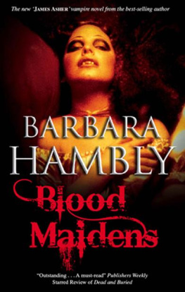 Barbara Hambly - Blood Maidens