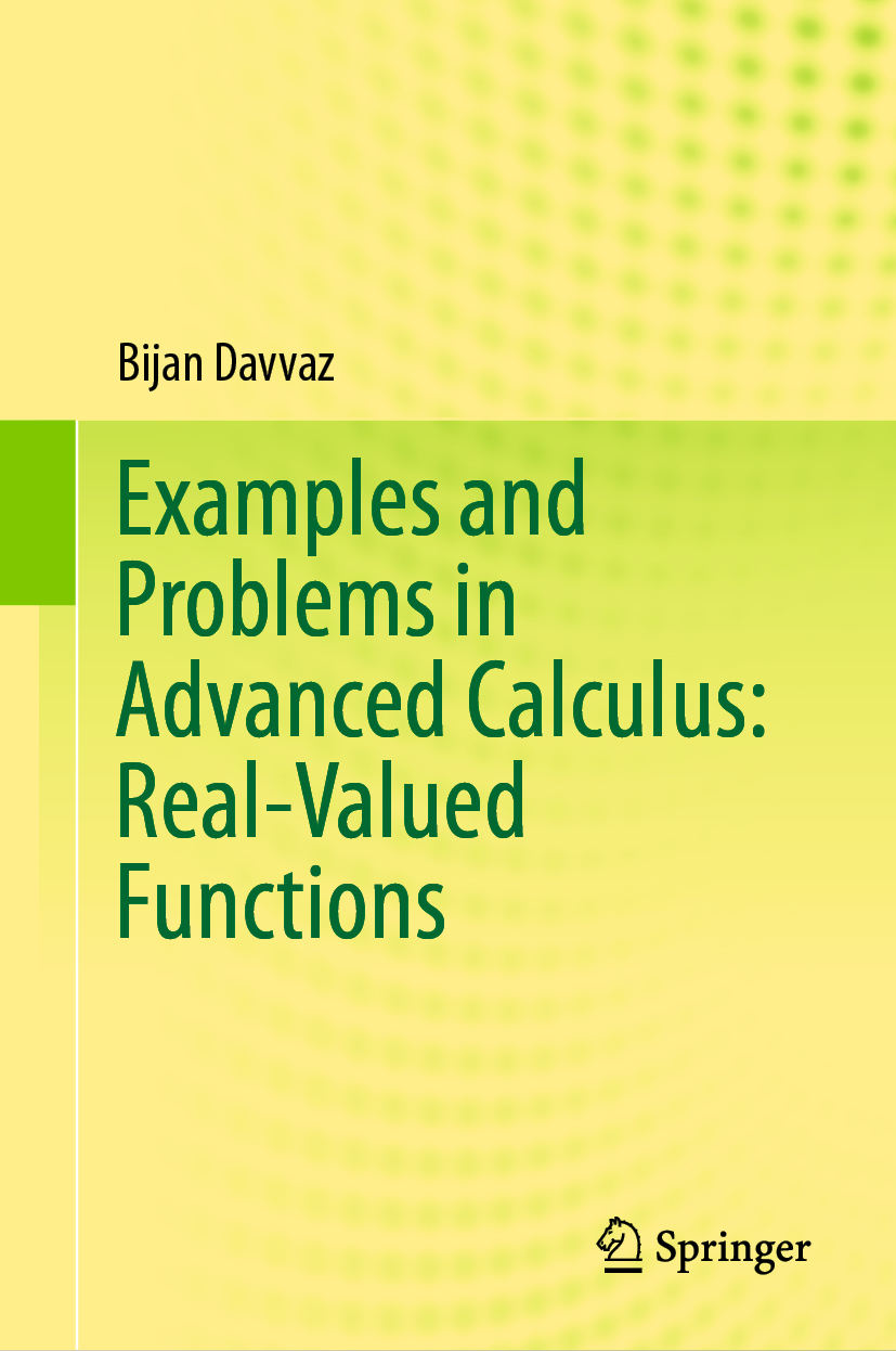 Book cover of Examples and Problems in Advanced Calculus Real-Valued Functions - photo 1