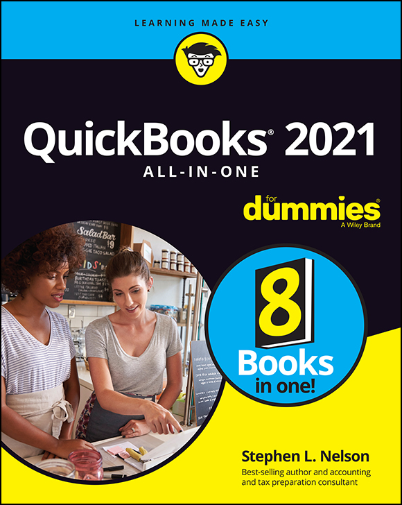 QuickBooks 2021 All-in-One For Dummies Published by John Wiley Sons Inc - photo 1