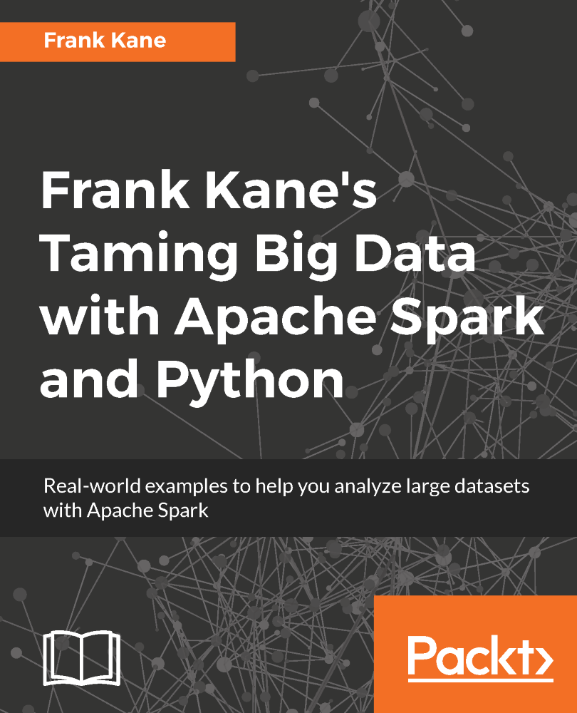 Frank Kanes Taming Big Data with Apache Spark and Python Real-world examples - photo 1