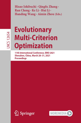 Hisao Ishibuchi - Evolutionary Multi-Criterion Optimization: 11th International Conference, EMO 2021, Shenzhen, China, March 28–31, 2021, Proceedings