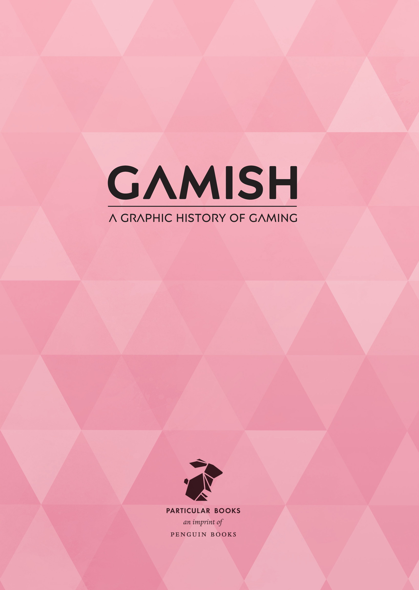 GA M isH a graphic history of g a M ing Where did gaming begin - photo 7