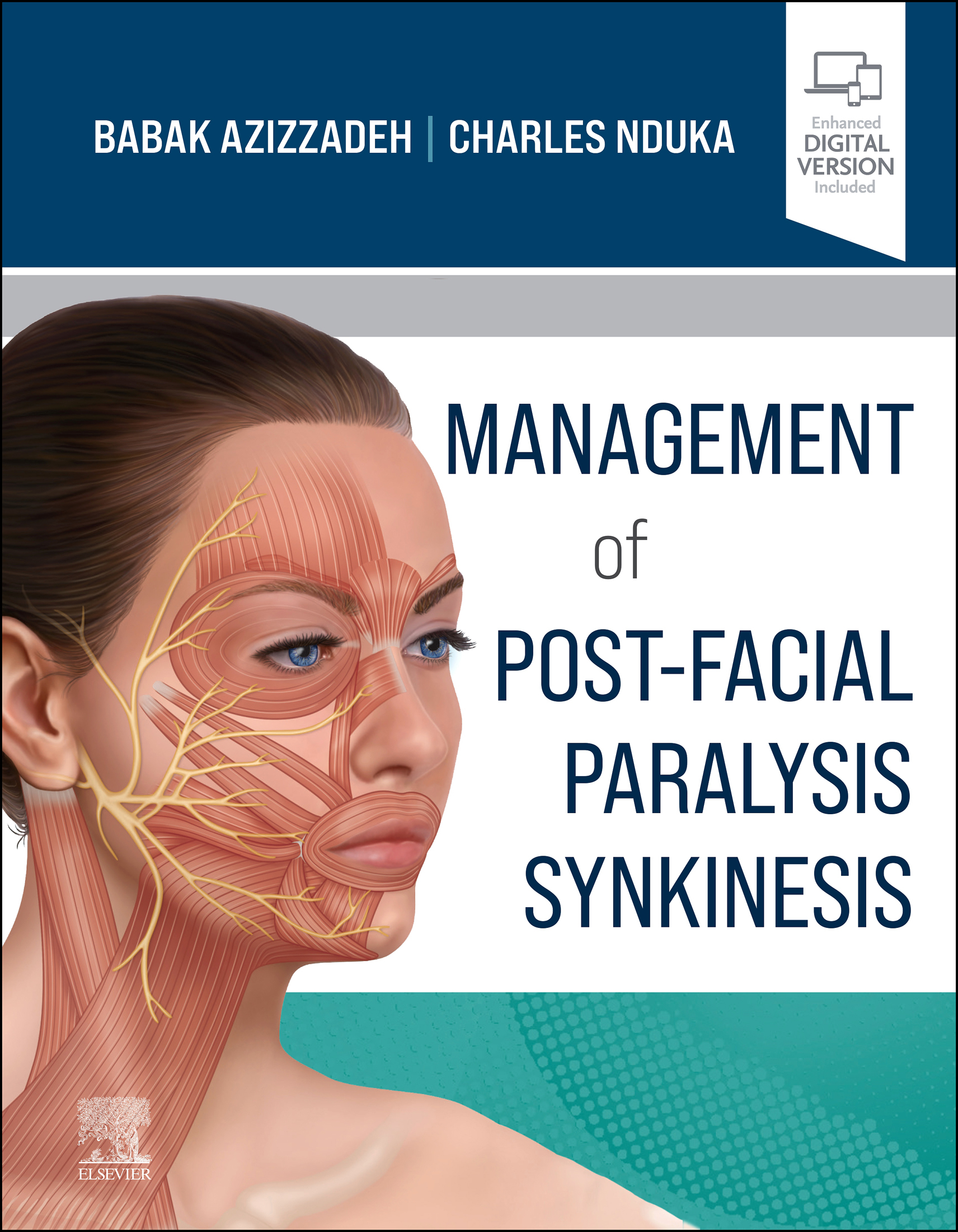 Management of Post-Facial Paralysis Synkinesis Editors Babak Azizzadeh MD - photo 1