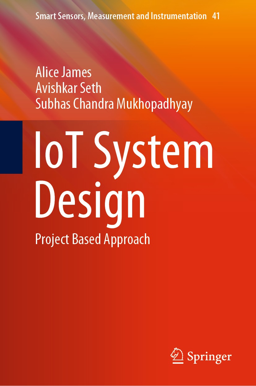 Book cover of IoT System Design Volume 41 Smart Sensors Measurement and - photo 1