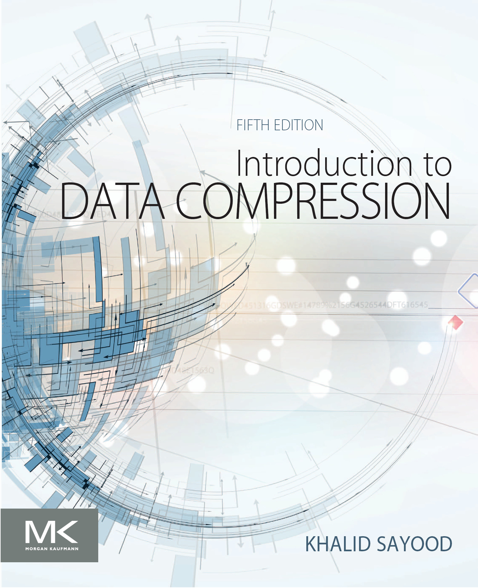 Introduction to Data Compression Fifth edition Khalid Sayood Table of - photo 1