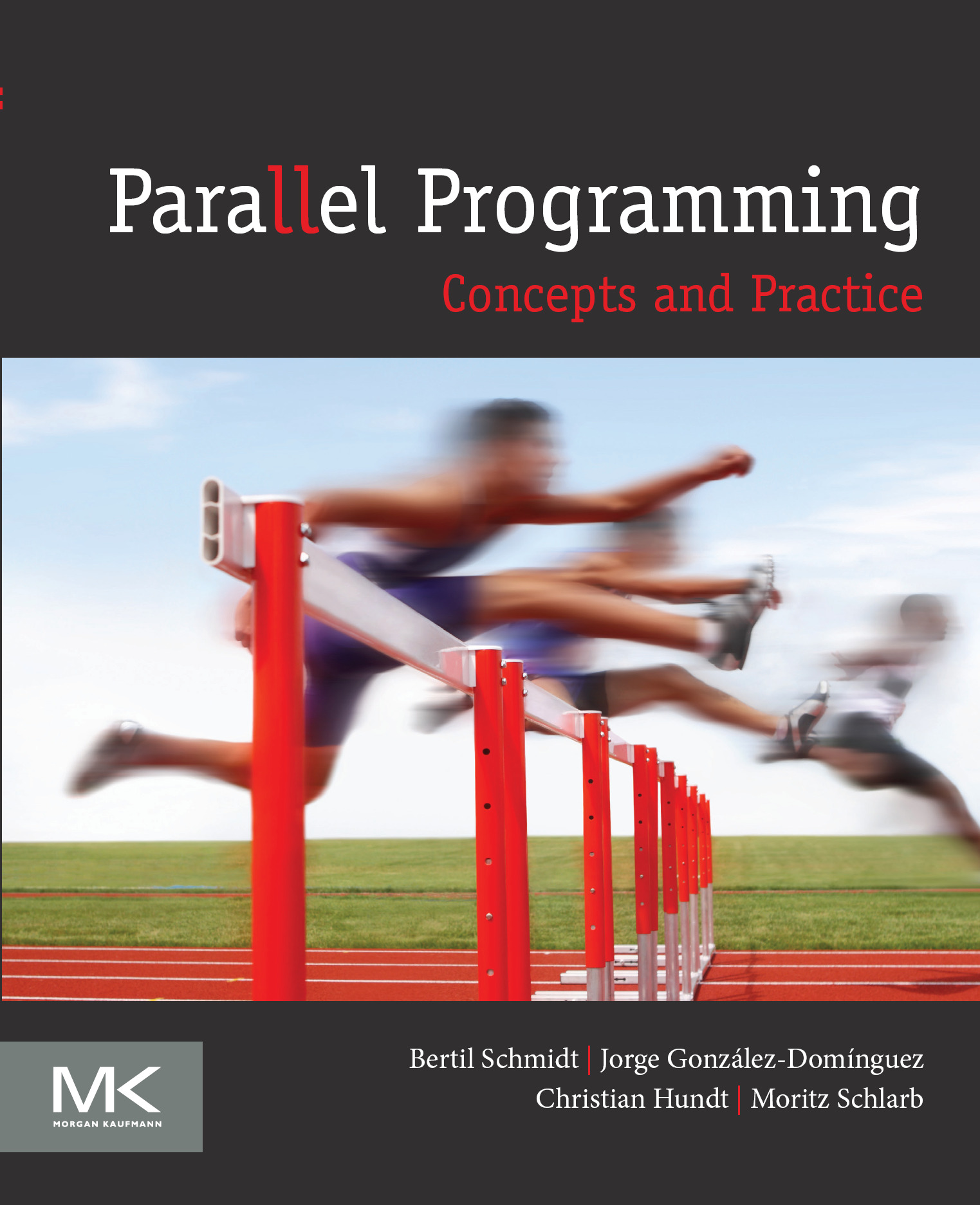 Parallel Programming Concepts and Practice First edition Bertil Schmidt - photo 1