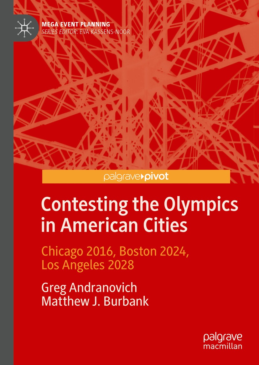 Book cover of Contesting the Olympics in American Cities Mega Event Planning - photo 1