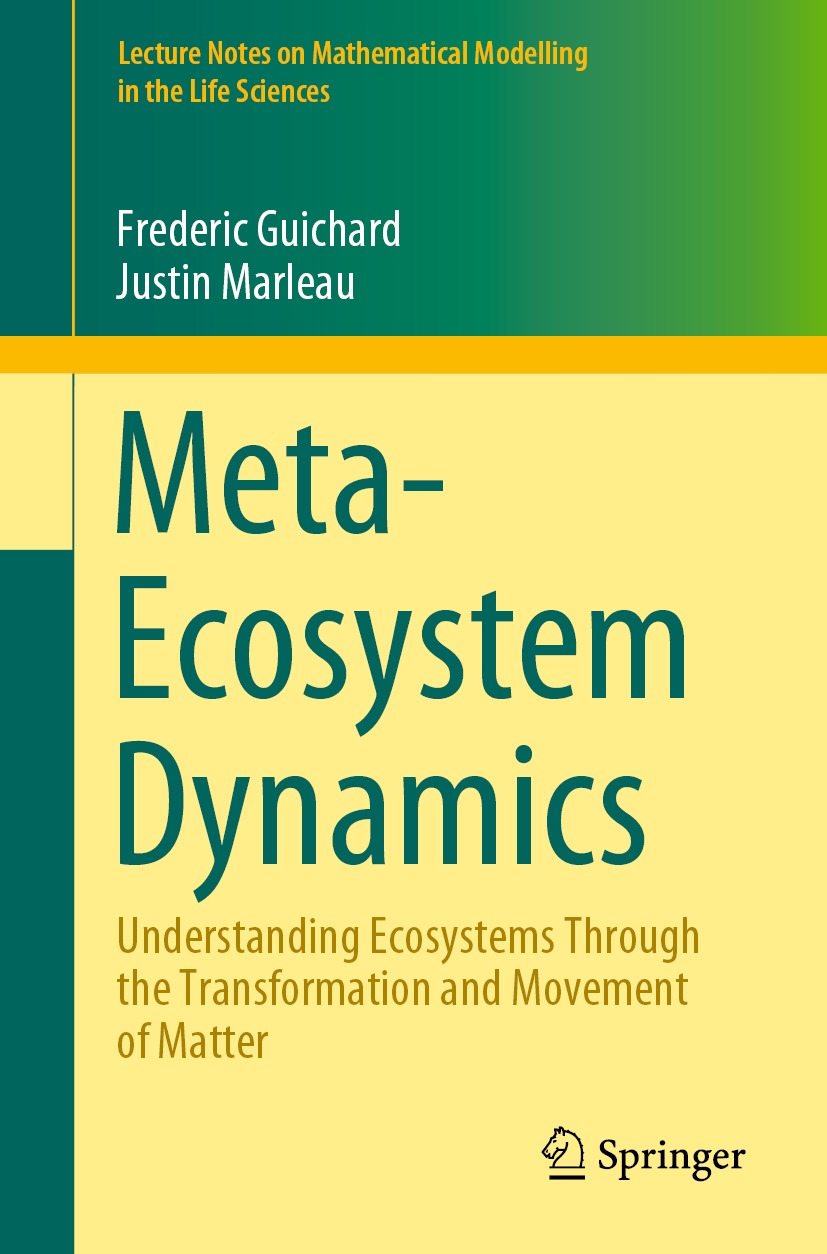 Book cover of Meta-Ecosystem Dynamics Lecture Notes on Mathematical - photo 1