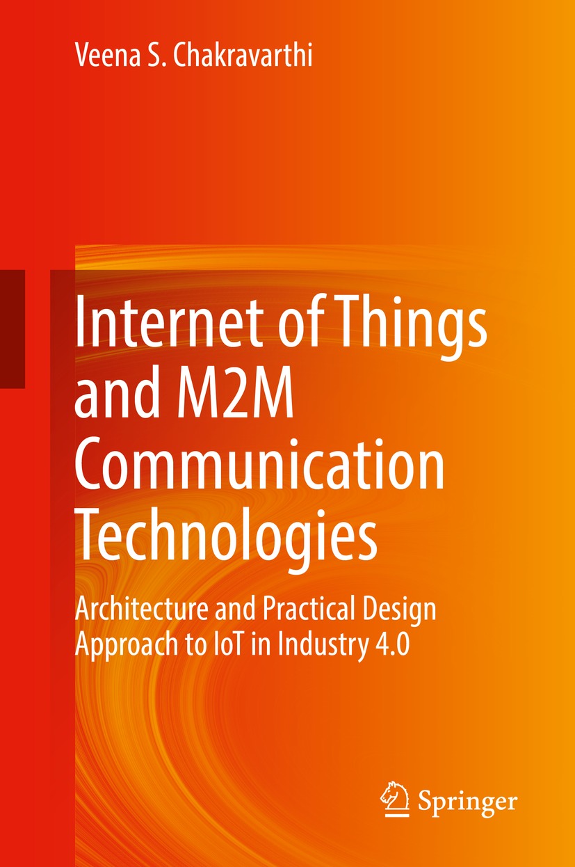 Book cover of Internet of Things and M2M Communication Technologies Veena - photo 1