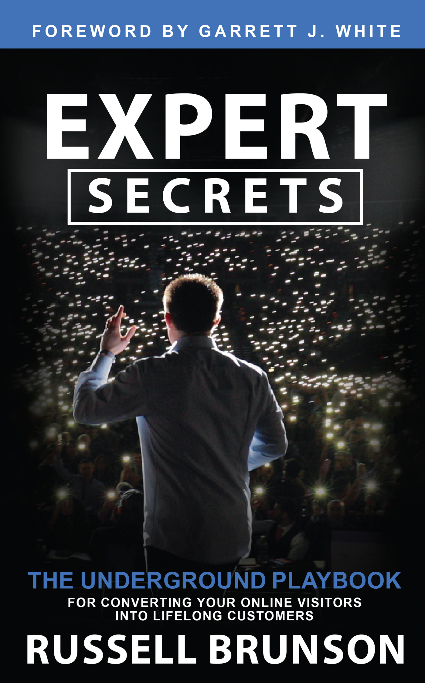 Praise for Expert Secrets Expert Secrets is the map that will allow you to - photo 1