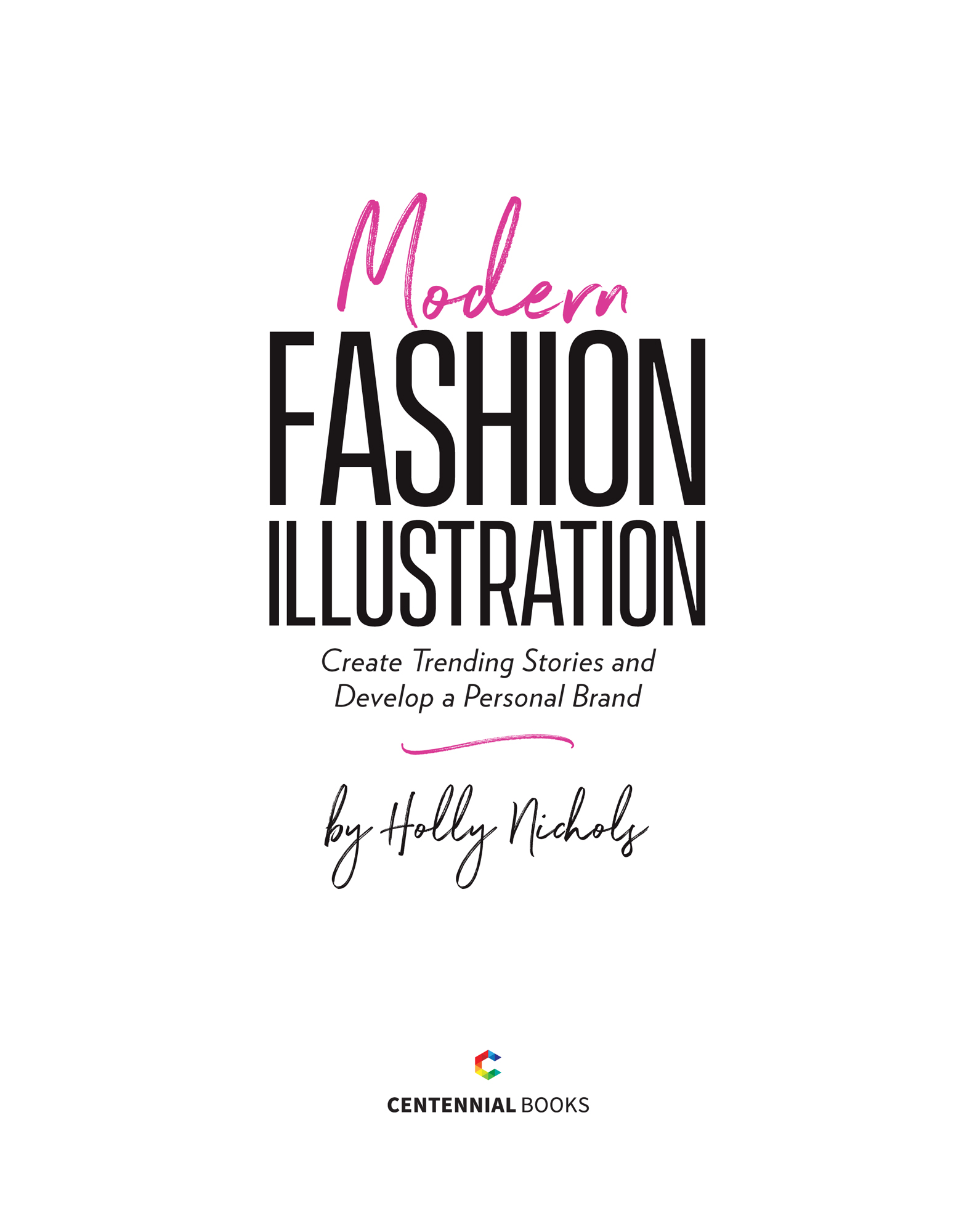 HOW I FELL IN LOVE WITH Fashion Illustration I BEGAN MY JOURNEY AS AN ARTIST - photo 2