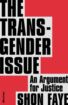Shon Faye - The Transgender Issue