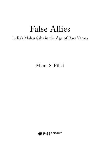 Advance praise for the book Manu S Pillai has once again given us an - photo 1