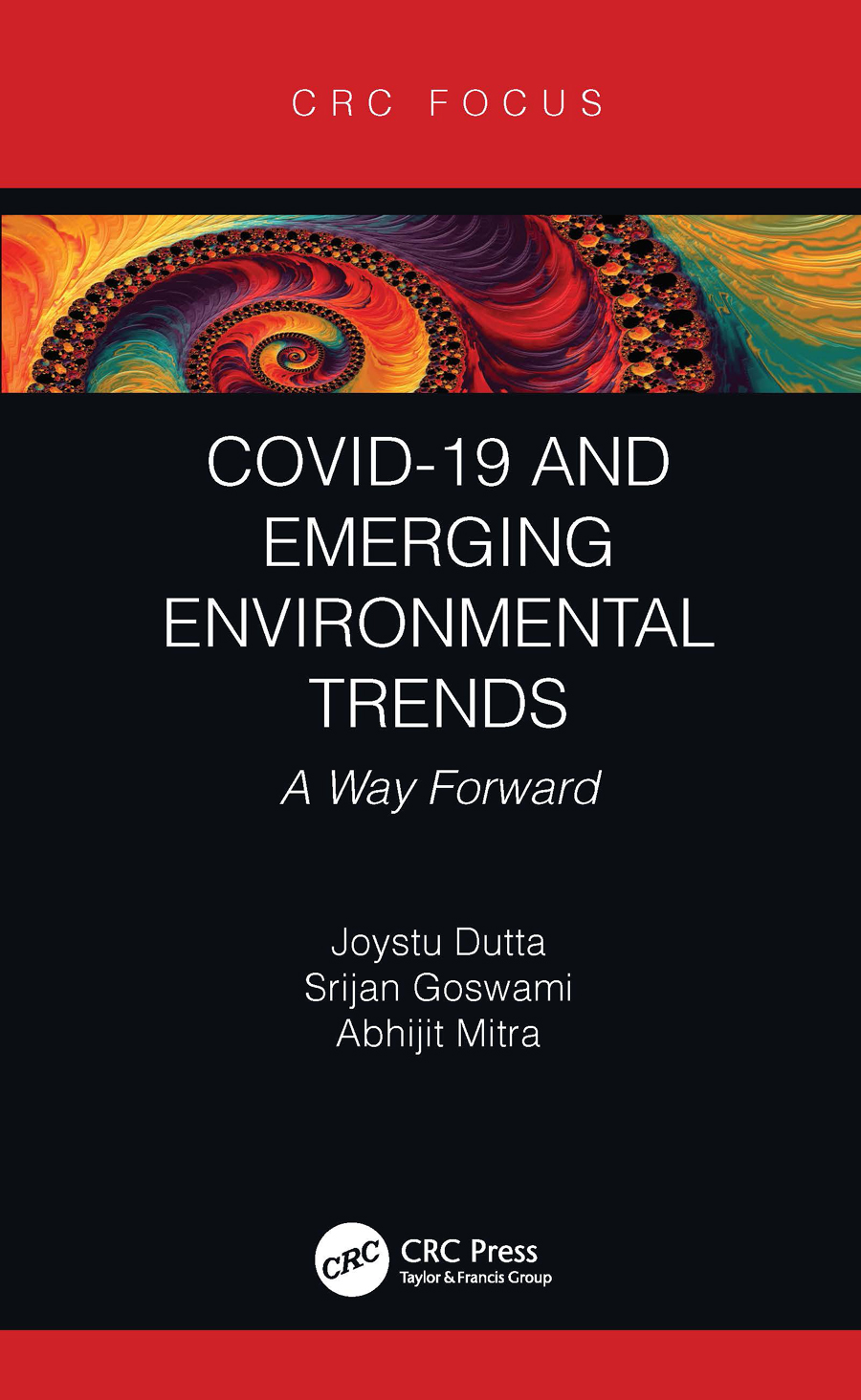 COVID-19 and Emerging Environmental Trends First edition published 2021 by CRC - photo 1