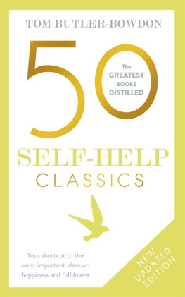 Tom Butler-Bowdon - 50 Self-Help Classics 2nd Edition (50 Classics)