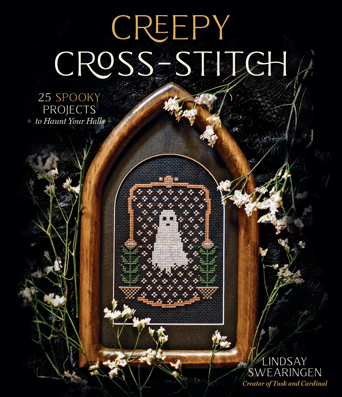 CREEPY CROSS-STITCH 25 SPOOKY PROJECTS to Haunt Your Halls - photo 1