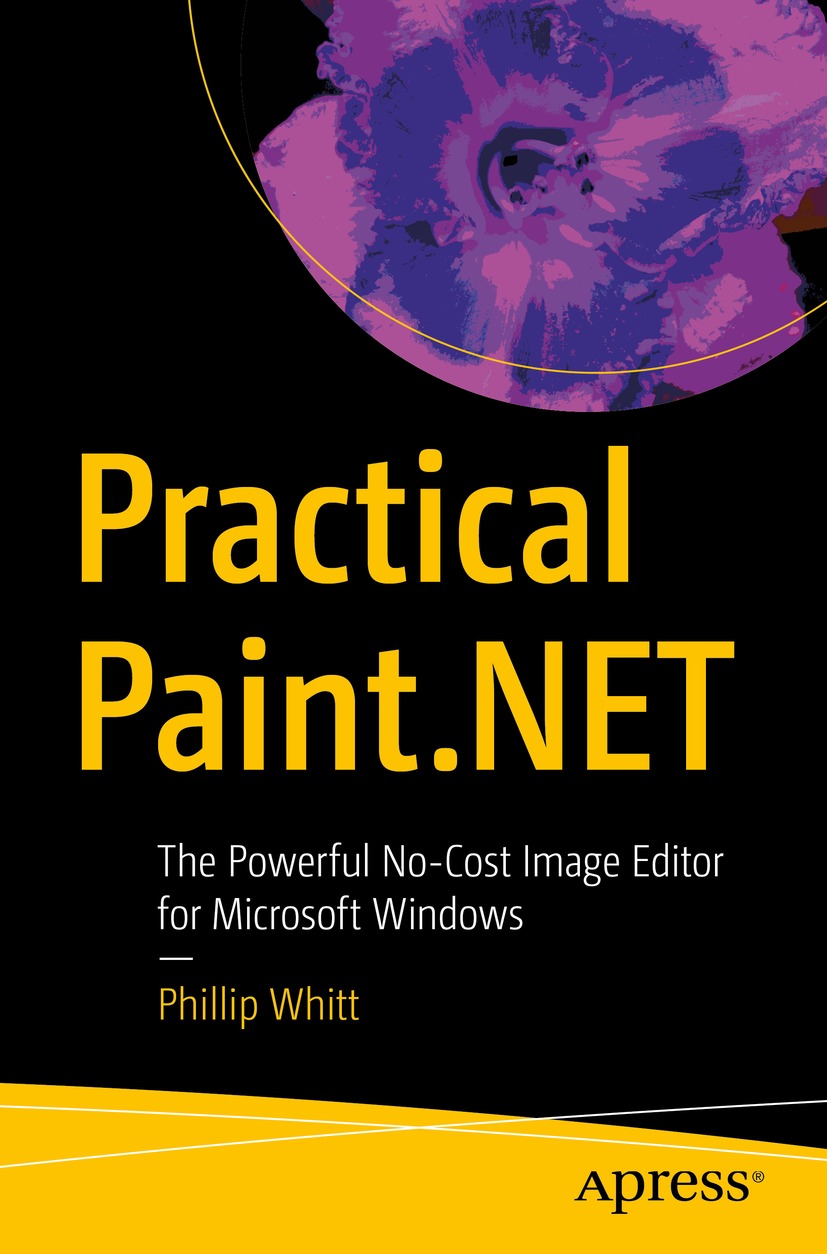 Book cover of Practical PaintNET Phillip Whitt Practical PaintNET The - photo 1
