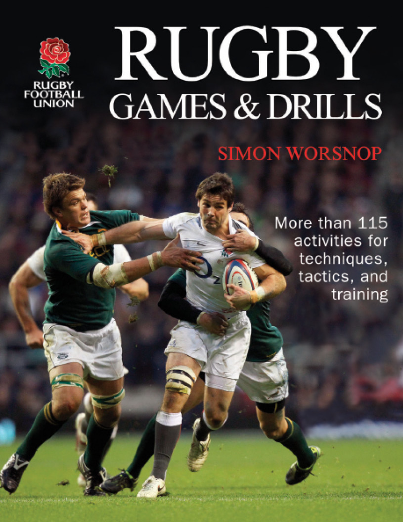 Rugby Games Drills Simon Worsnop - photo 1