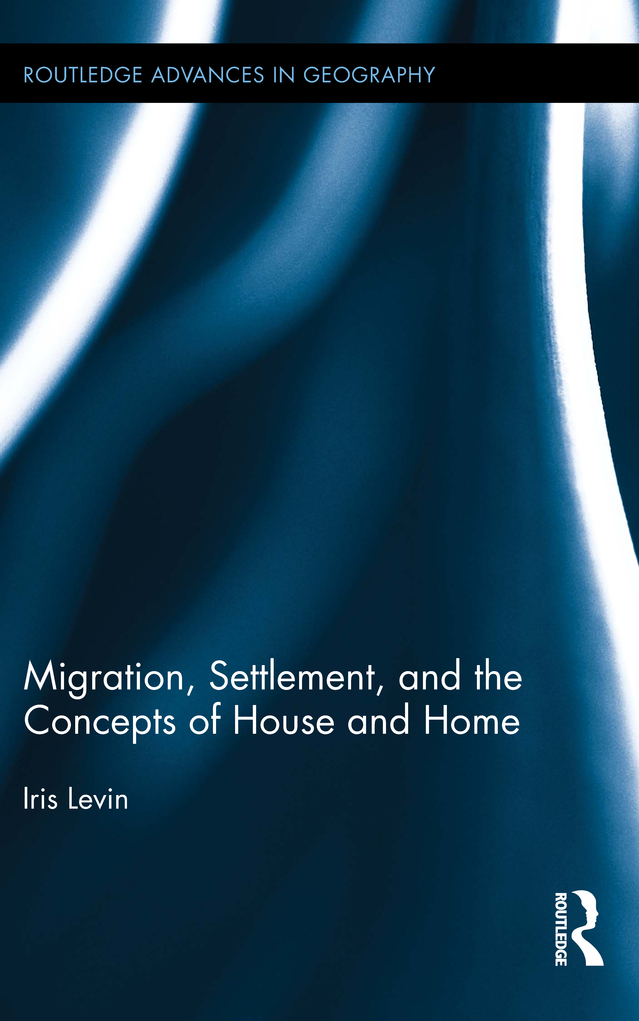 Migration Settlement and the Concepts of House and Home How do migrants feel - photo 1