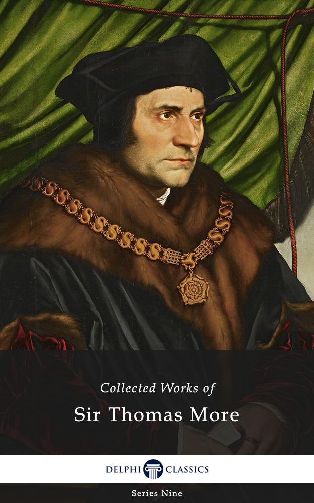 The Collected Works of SIR THOMAS MORE 1478-1535 Contents - photo 1