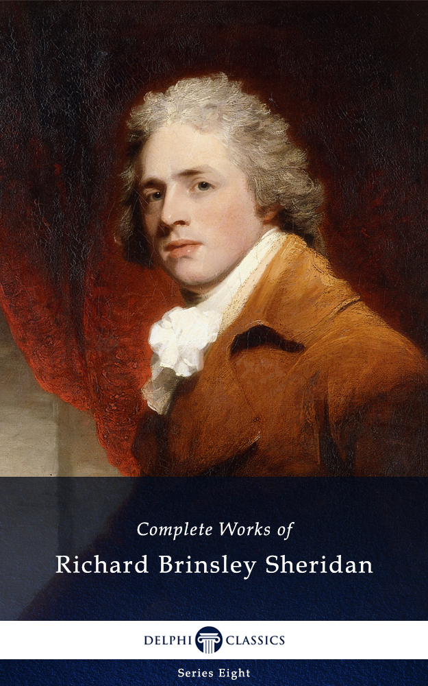 The Complete Works of RICHARD BRINSLEY SHERIDAN 1751-1816 Contents - photo 1