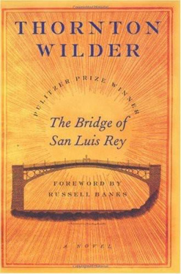 Thornton Wilder - The Bridge of San Luis Rey