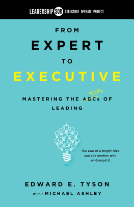 Tyson Edward E. - From Expert to Executive