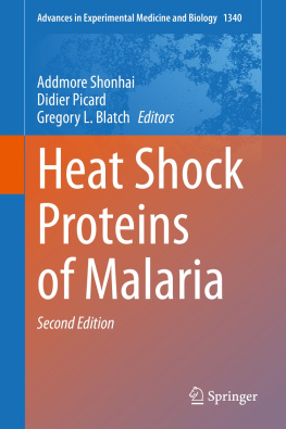 Addmore Shonhai - Heat Shock Proteins of Malaria