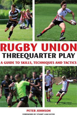 Peter Johnson Rugby Union Threequarter Play