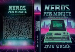 Sean Wrona - Nerds per Minute: A History of Competitive Typing