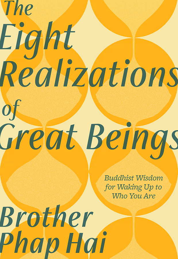 Praise for The Eight Realizations of Great Beings Ive learned so much from - photo 1