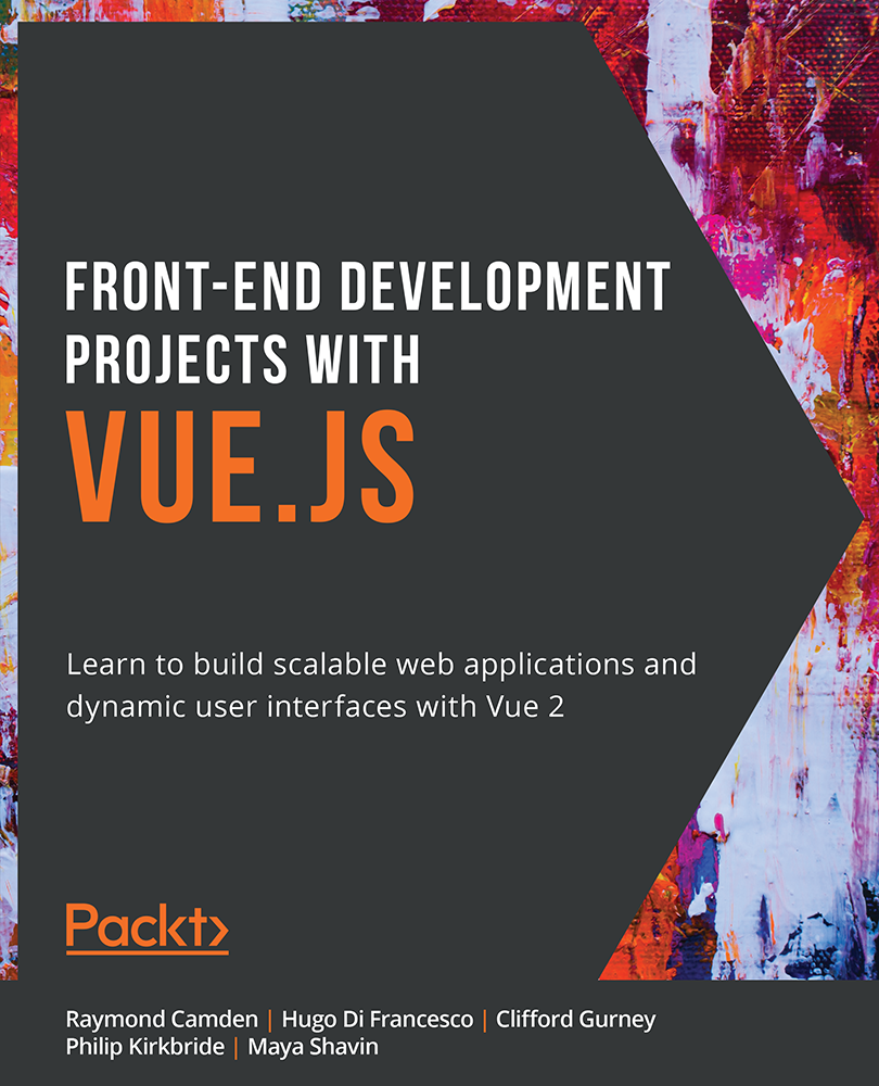 Front-End Development Projects with Vuejs Learn to build scalable web - photo 1