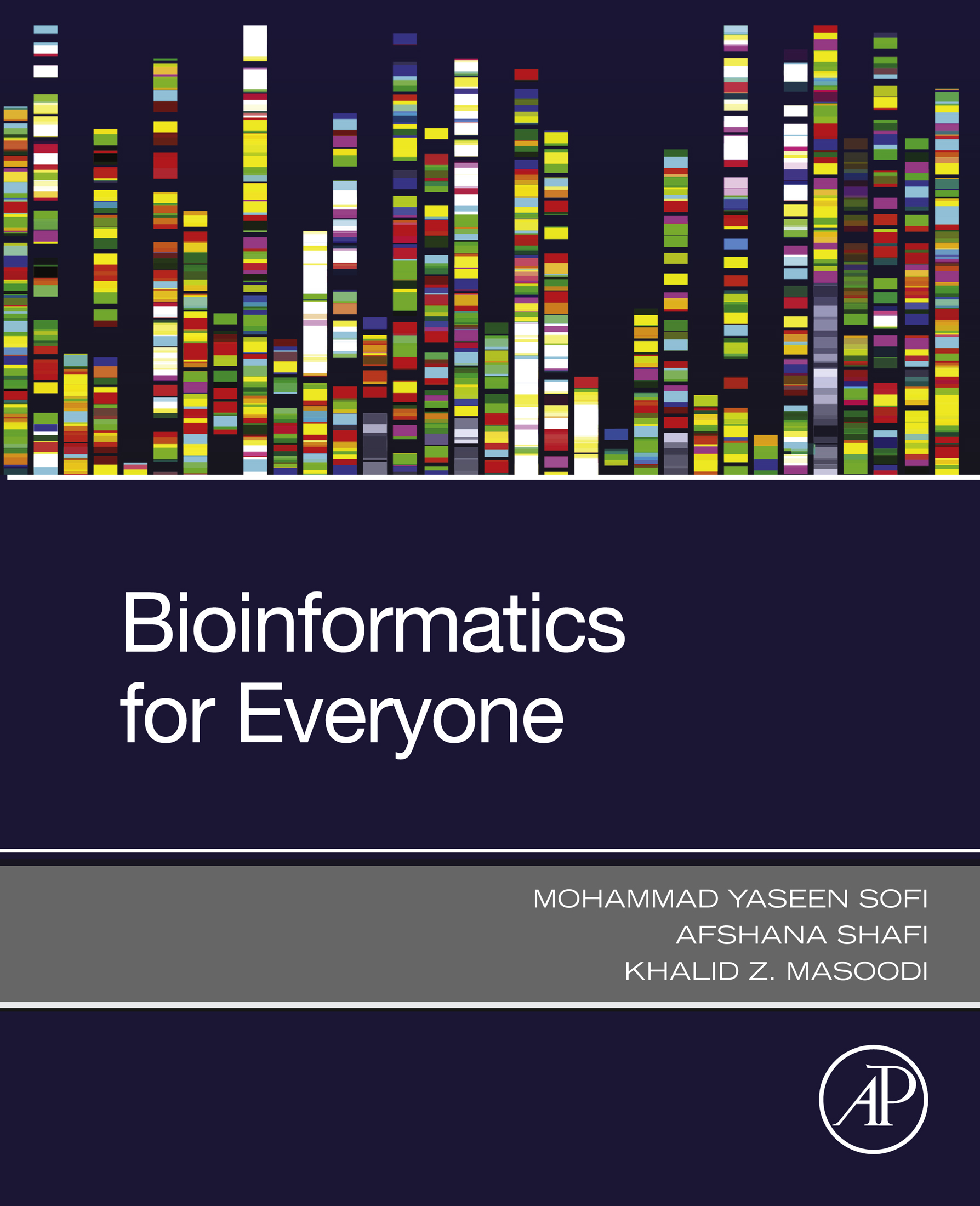 Bioinformatics for Everyone Mohammad Yaseen Sofi Transcriptomics Laboratory - photo 1