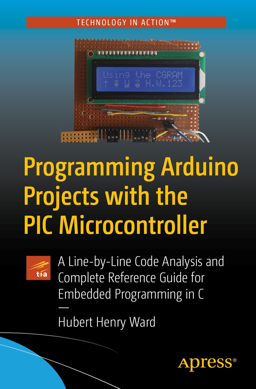 Book cover of Programming Arduino Projects with the PIC Microcontroller - photo 1