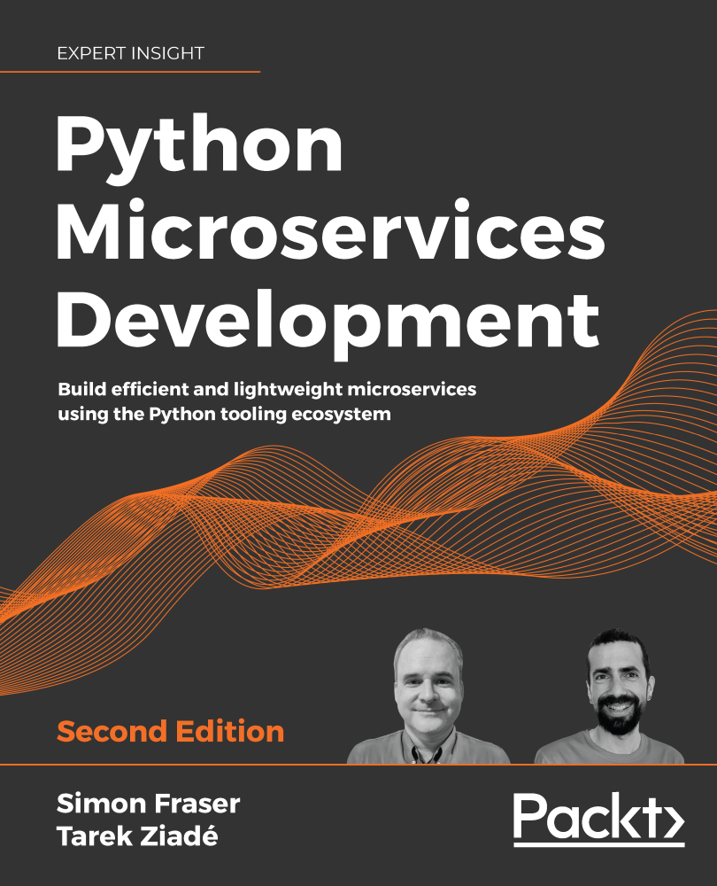 Python Microservices Development Second Edition Build efficient and lightweight - photo 1