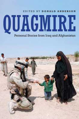 Donald Anderson - Quagmire: Personal Stories from Iraq and Afghanistan