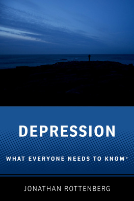 Jonathan Rottenberg - Depression: What Everyone Needs to Know®