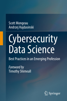 Scott Mongeau - Cybersecurity Data Science: Best Practices in an Emerging Profession