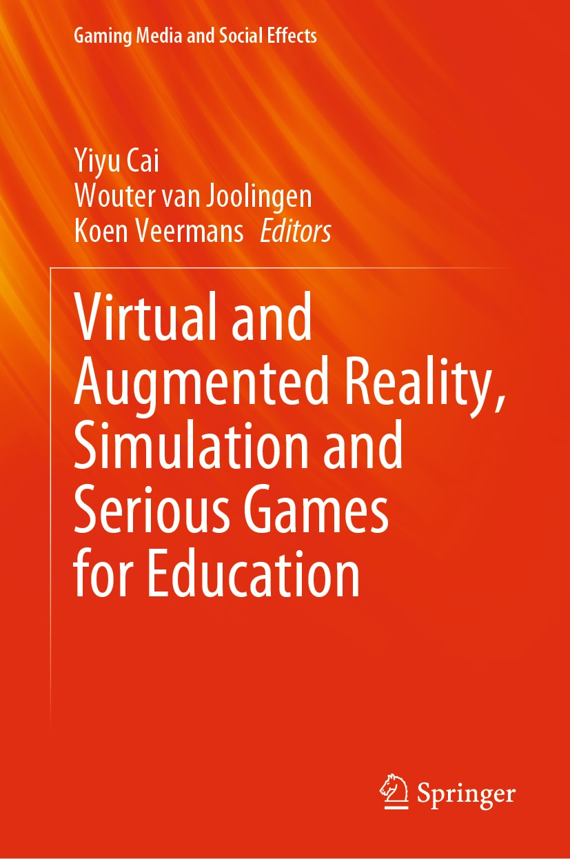 Book cover of Virtual and Augmented Reality Simulation and Serious Games for - photo 1