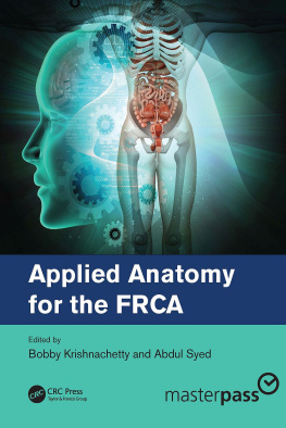 Abdul Syed (editor) - Applied anatomy for the FRCA