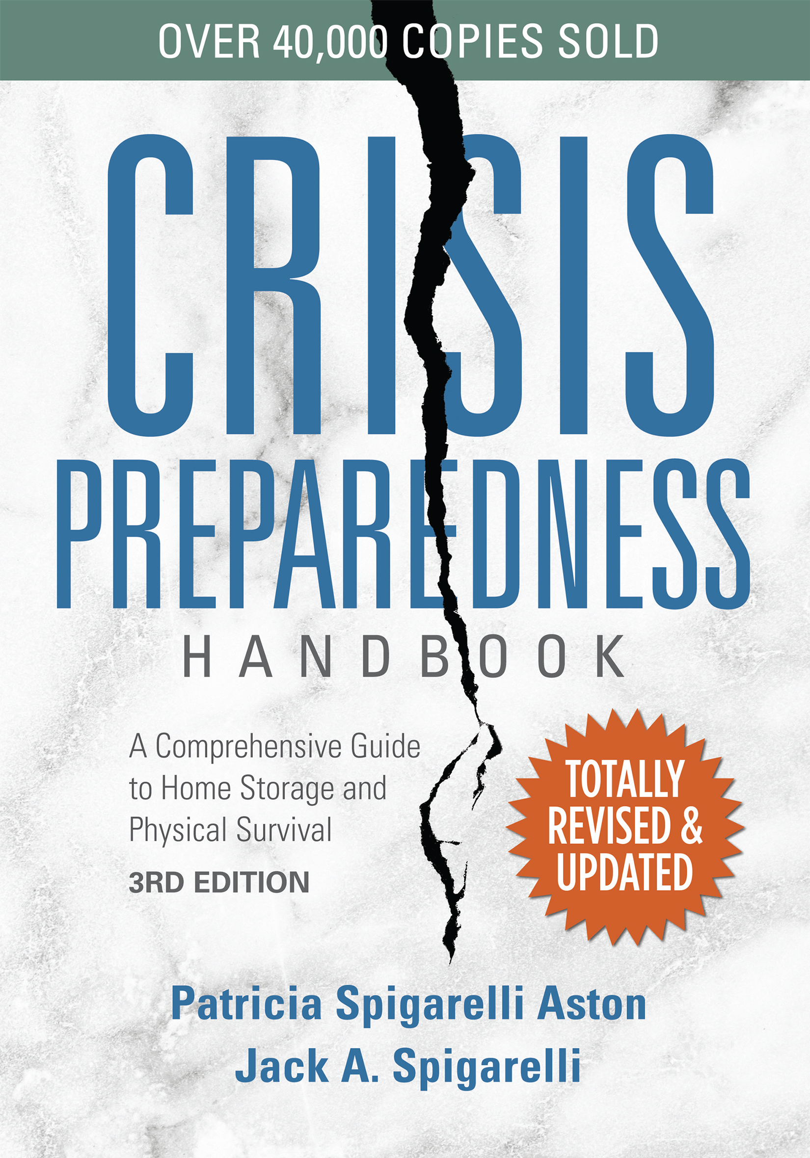 Praise for Crisis Preparedness Handbook Step-by-ste P GUIDE The survival - photo 1