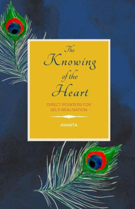 Ananta Garg The Knowing of the Heart: Direct Pointers for Self-Realisation in the Advaita Vedanta and Zen Tradition