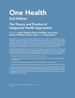 Esther Schelling (editor) - One Health: The Theory and Practice of Integrated Health Approaches